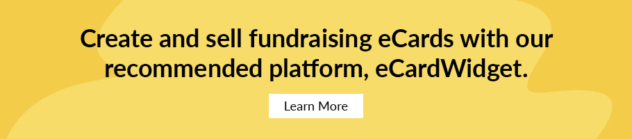 Create and sell charity eCards online with our recommended platform, eCardWidget.