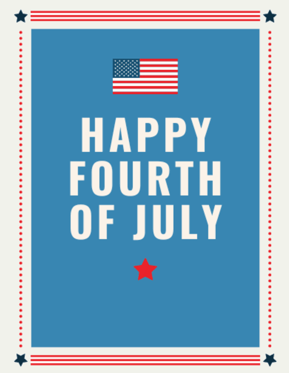 Your organization can create patriotic digital cards like this to celebrate independence day.