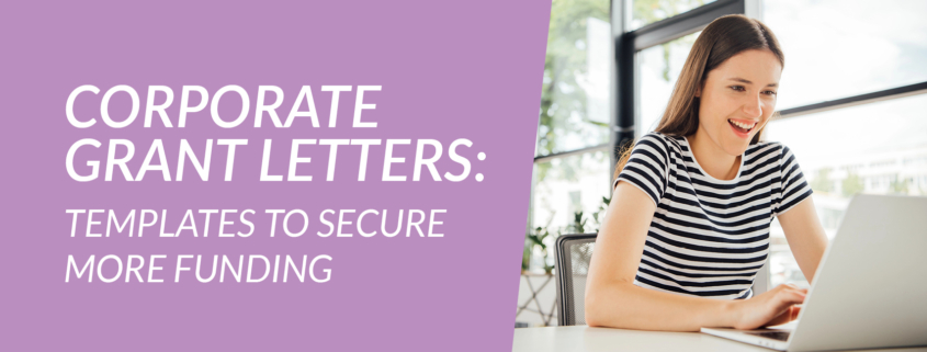 Corporate Grant Letters- Templates to Secure More Funding