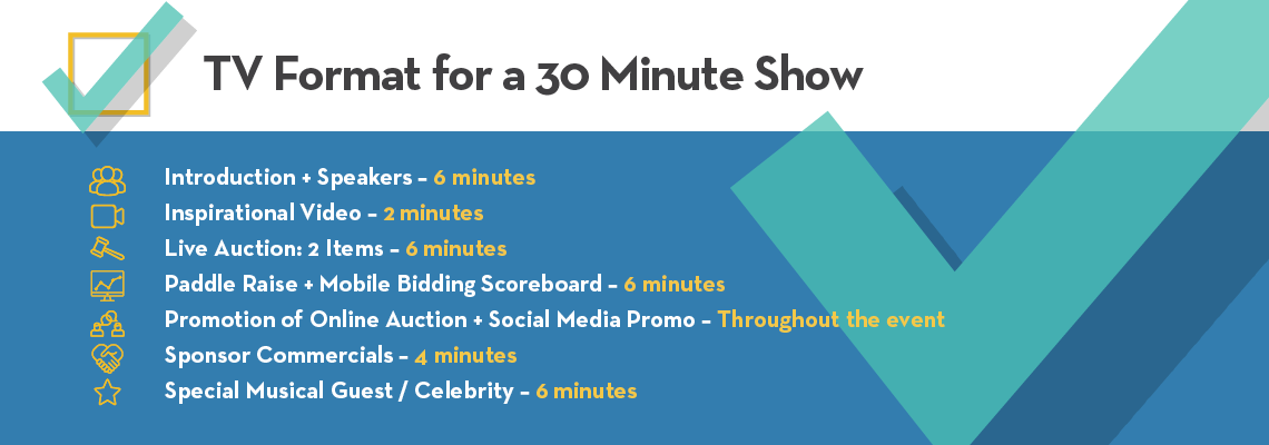 This example schedule for a virtual fundraising event includes all the essentials in an engaging 30-minute show.