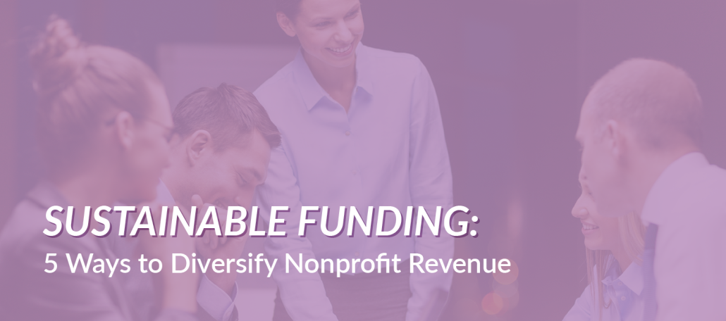 Strengthen your nonprofit with sustainable funding strategies.