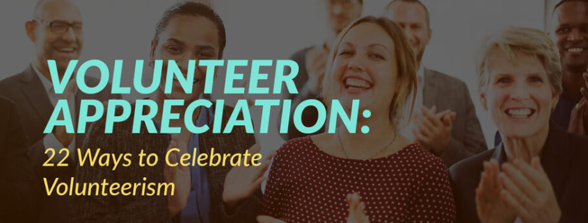 This guide explains the basics of volunteer appreciation and shares several ideas for showing gratitude.