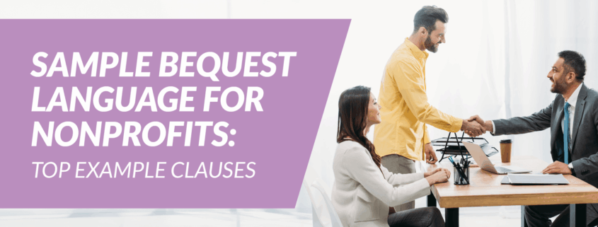 The article’s title: “Sample Bequest Language for Nonprofits: Top Example Clauses"